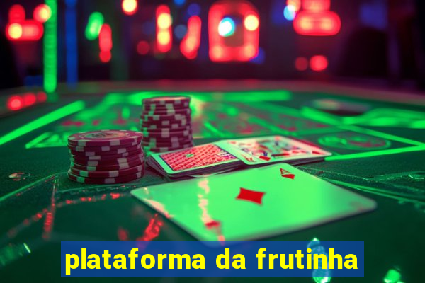 plataforma da frutinha